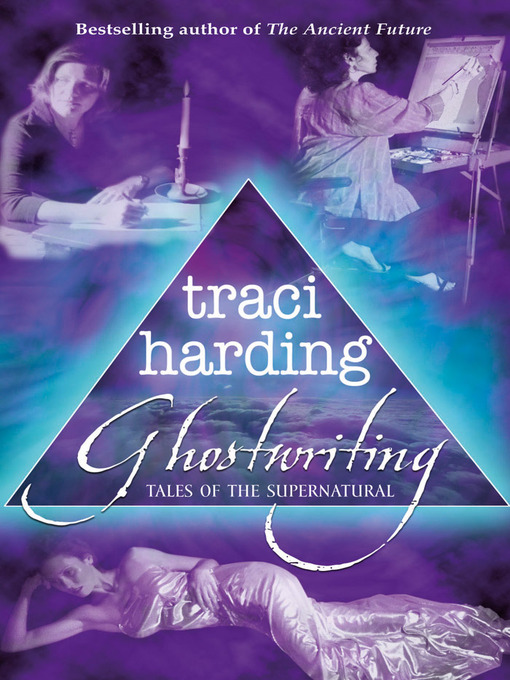Title details for Ghostwriting by Traci Harding - Available